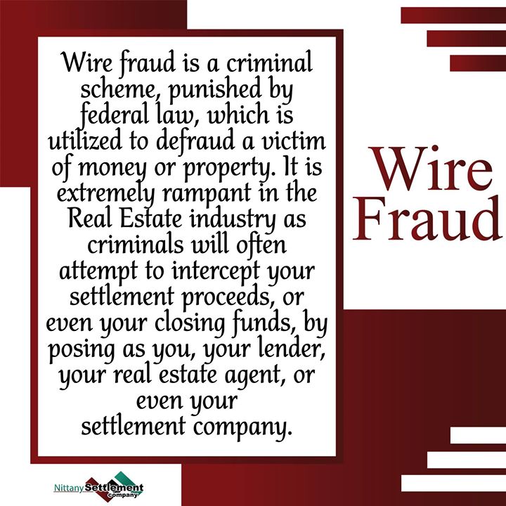 The severity of Wire Fraud cannot be overstated. When buying or selling a home, be extremely vigilant of whom you are sharing your personal information with. Criminals will often attempt to to impersonate a member of your team (agent, lender, or settlem